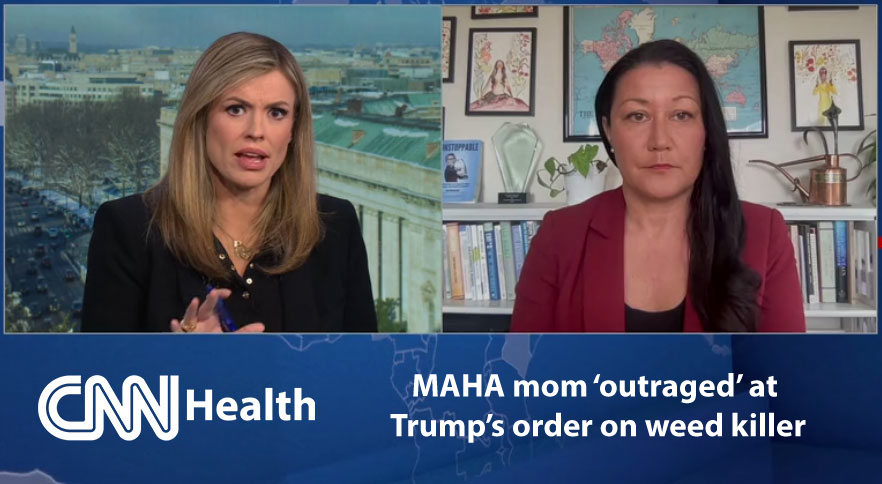 Zen Honeycutt on CNN Health discussing weed killer executive order